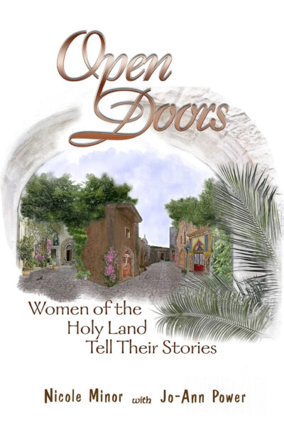 Open Doors: Women of the Holy Land Tell Their Stories