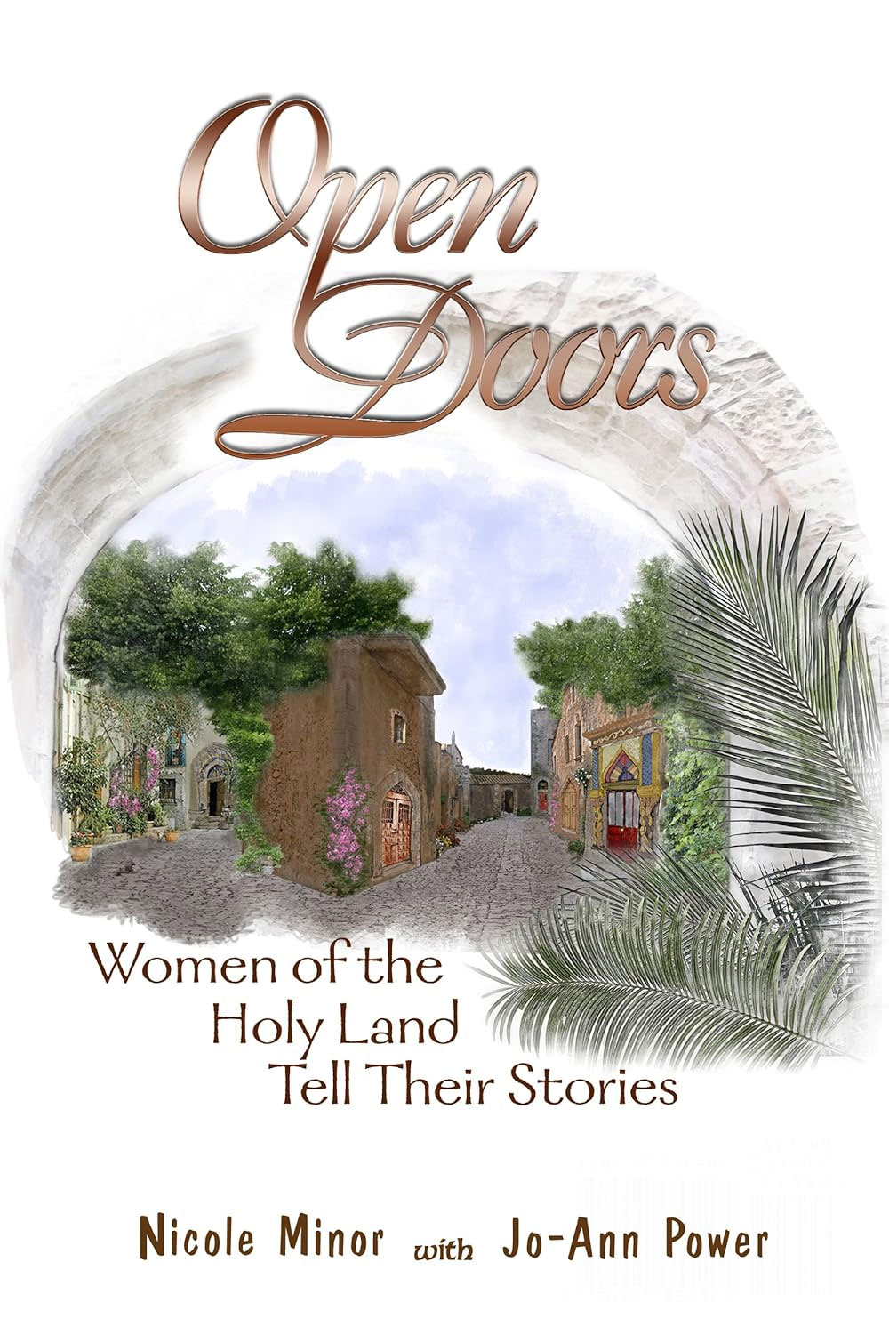 Open Doors: Women of the Holy Land Tell Their Stories